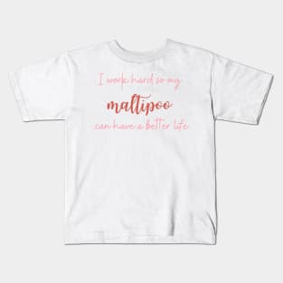 Maltipoo Quote Kids T-Shirt